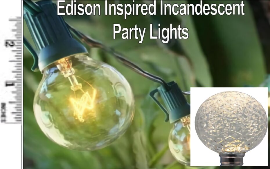 Edison Inspired Incandescent Party Lights Model